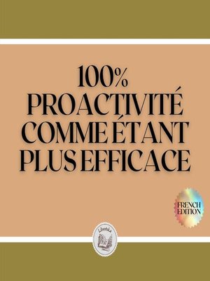 cover image of 100% PROACTIVITÉ
